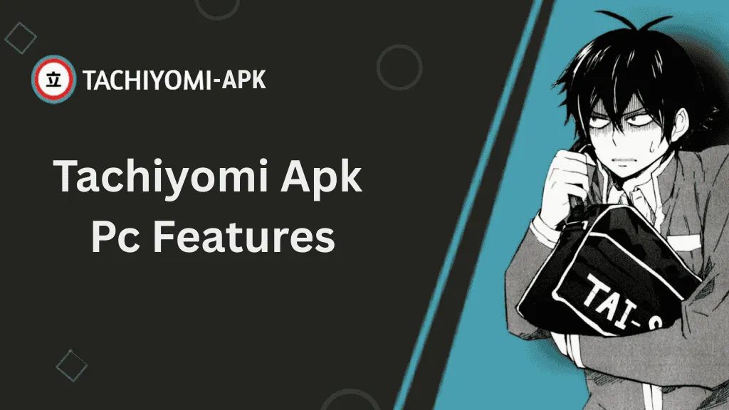 tachiyomi apk pc features