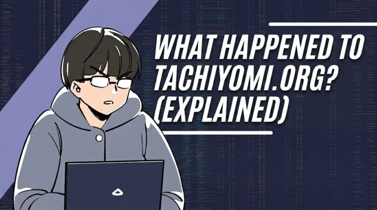 What Happened to Tachiyomi.org? (Explained)